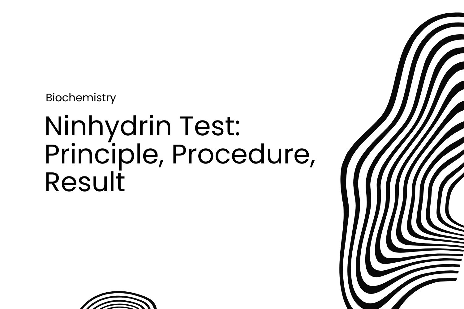 Ninhydrin Test: Principle, Procedure, Result, Interpretation and Uses